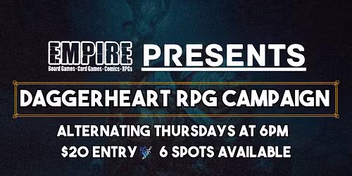 Empire Presents: Daggerheart RPG Campaign