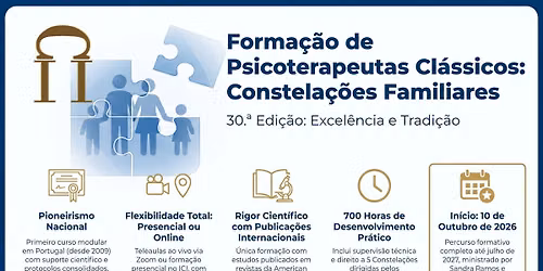 Forma\u00e7\u00e3o de Psicoterapeutas Cl\u00e1ssicos de Constela\u00e7\u00f5es Familiares (30.\u00aa edi\u00e7\u00e3o)