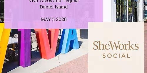 SHEWORKS MAY MEET