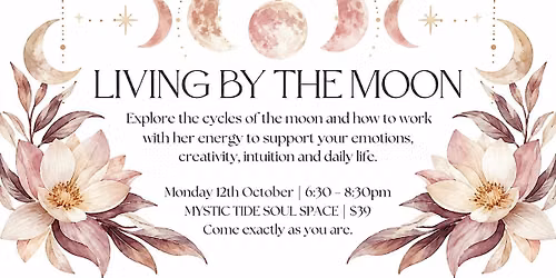 Mystic soul circle LIVING BY THE MOON