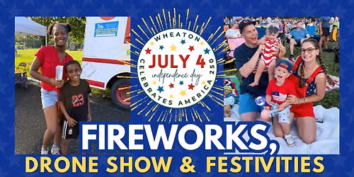 Fireworks, Drone Show & Festivities!