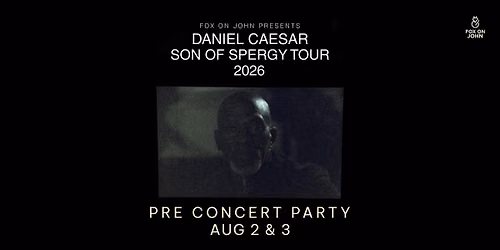 Best Part Starts Here: Daniel Caesar Pre-Party