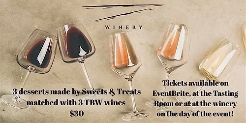 Dessert and Wine Pairing Special Event