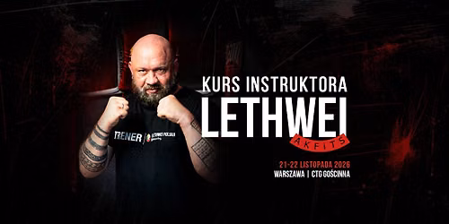 Kurs Instruktora LETHWEI | Marek \u017bydek