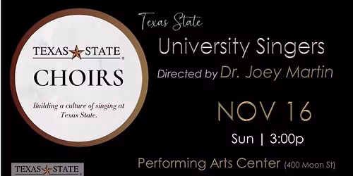 CHOIR: TXST University Singers