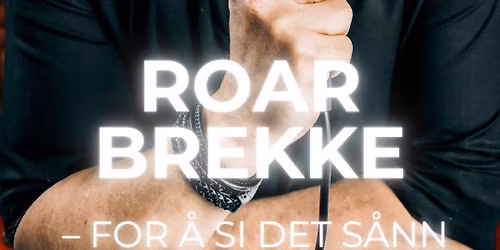 Roar Brekke show