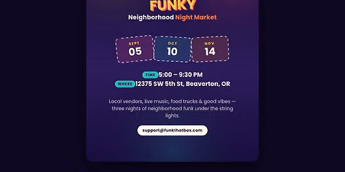 Everything Funky: Neighborhood Night Market