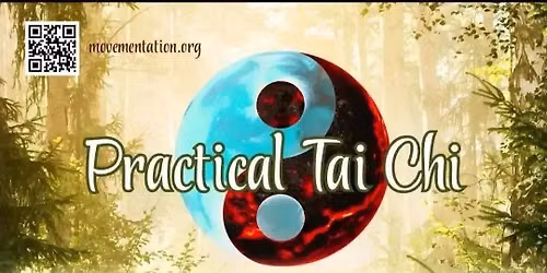  Practical Tai Chi
