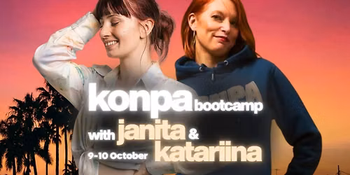 Konpa Bootcamp with Janita Ilona & Katariina Kynn\u00f6s