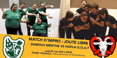 Match d'impro th\u00e9\u00e2trale JOUTE LIBRE : Hopla G.O.A.T vs Diabolo Menthe