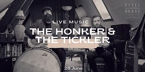 The Honker & The Tickler \/\/ Live Music 