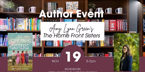 Author Event: Amy Lynn Green, author of THE HOME FRONT SISTERS