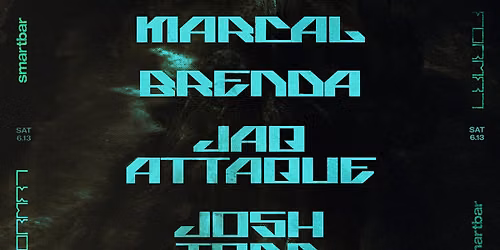 Marcal * Brenda * Jaq Attaque * Josh Tong