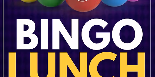 Lunch Time Bingo EVERY TUESDAY 1.30pm