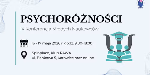 Og\u00f3lnopolska Konferencja M\u0142odych Naukowc\u00f3w Psychor\u00f3\u017cno\u015bci 2026