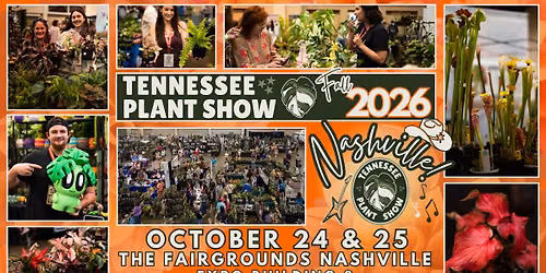 Tennessee Plant Show Fall 2026 Nashville