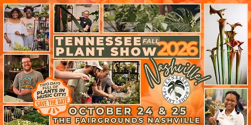 Tennessee Plant Show Fall 2026 Nashville