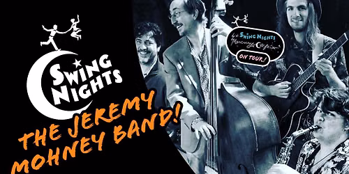 Swing Dance with the Jeremy Mohney Band at Crescent Grange Broomfield: "Mercury Cafe On Tour!"