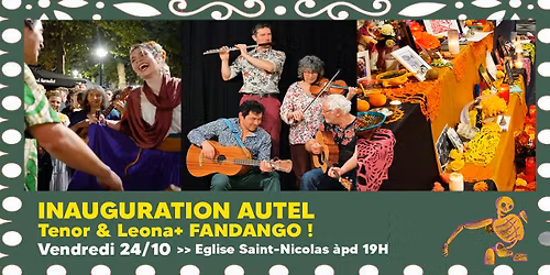 Inauguration de l\u2019autel des MORT.E.S \u2013 Concert & Fandango mexicain !