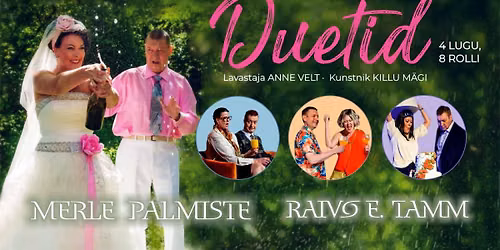  Kom\u00f6\u00f6diateatri etendus "Duetid"