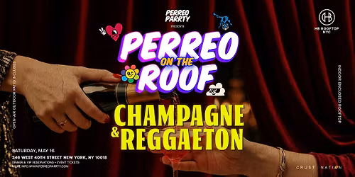 Champagne Reggaeton Party - HB Rooftop Skyline Views Midtown NYC