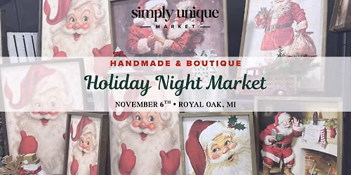 Royal Oak Holiday Night Market | Handmade \u2022 Boutiques \u2022 Food Trucks