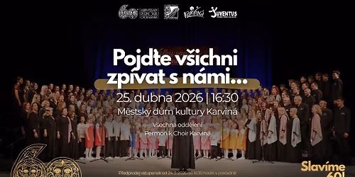 Slav\u00edme 60! | M\u011bDK Karvin\u00e1 | Poj\u010fte v\u0161ichni zp\u00edvat s n\u00e1mi...