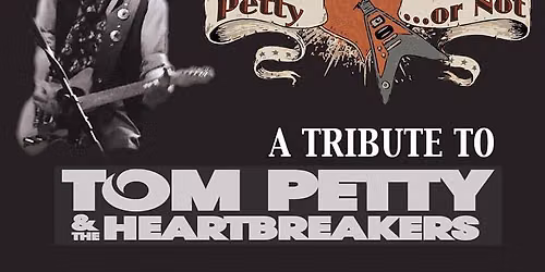 Petty or Not - live in Venice!