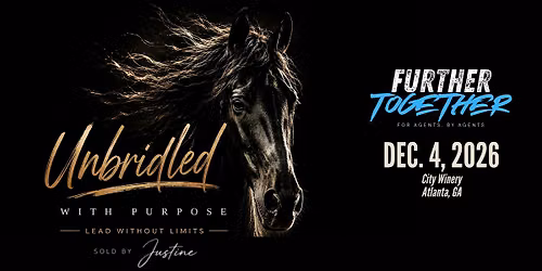 Unbridled with Purpose Lead without Limits-Further Together Winter 2026