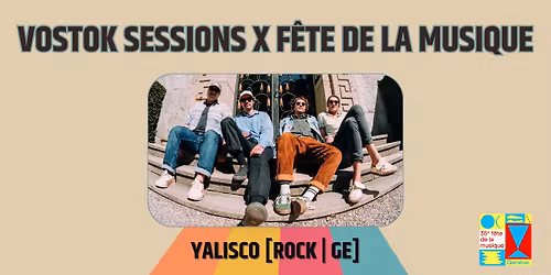 Yalisco en partenariat avec la F\u00eate de la Musique [Psych Surf Rock | GE]
