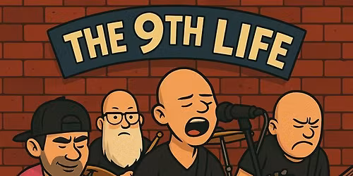 The 9th Life returns to 615 Bar & Grill!!