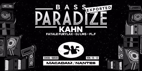 Bass Paradize EXPORTED \u25c7 NANTES #3