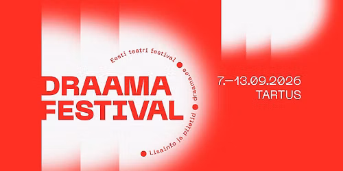 Eesti Teatri Festival DRAAMA 2026
