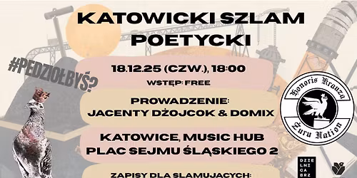 Katowicki Szlam Poetycki | 18.12.25 Music Hub