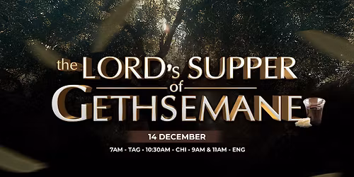 The Lord's Supper of Gethsemane