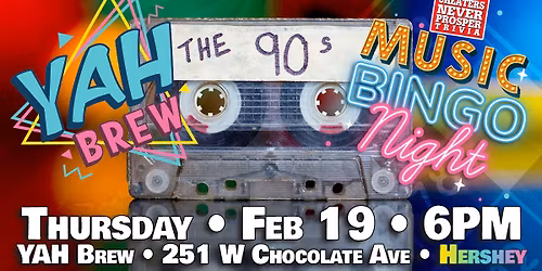 90s Music Bingo at YAH Brew - Hershey