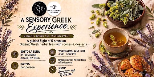 A Sensory Greek Experience: Organic Greek Tea Tasting Event in NYC