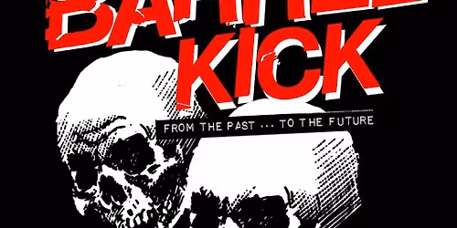 Barrel Kick (Fr) \/ Wizards Of Oi (Be)Got Your Back (Fr) - Punk-Rock \/ Oi!