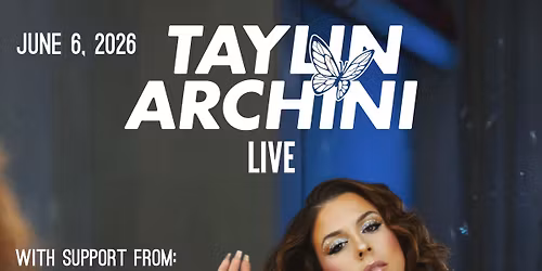 Taylin Archini LIVE