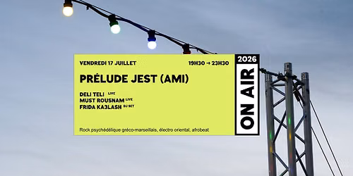 ON AIR 2026 | PR\u00c9LUDE JEST
