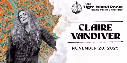 Claire Vandiver - Live at Tigre Island Room