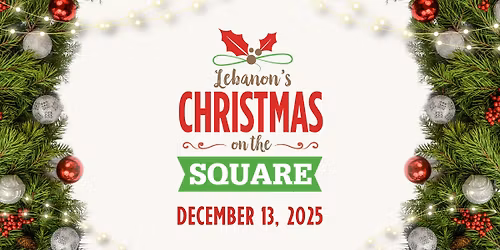 Lebanon's Christmas on the Square 2025