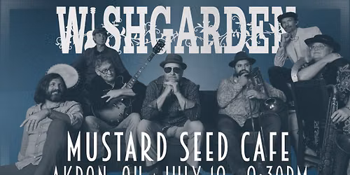 Wishgarden LIVE at the Mustard Seed Cafe
