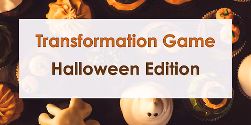 Transformation Game at LaMatu - Halloween Edition \ud83c\uddec\ud83c\udde7