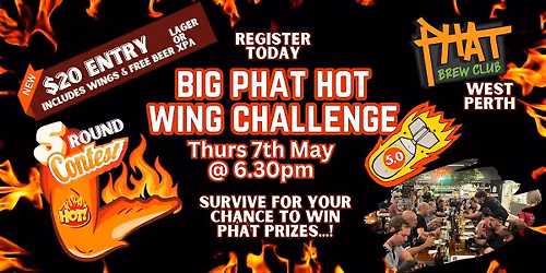 Big Phat Hot Wings Challenge @ Phat Brewery West Perth