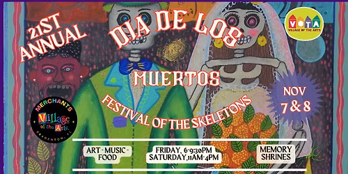 Dia de los Muertos - Festival of the Skeletons