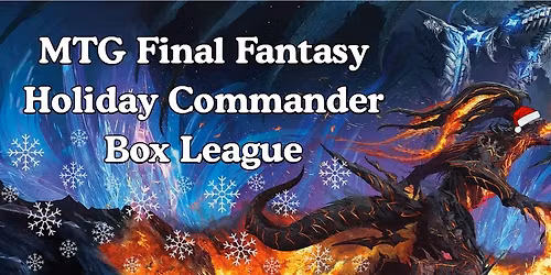 Magic: the Gathering - Final Fantasy | Commander Box League