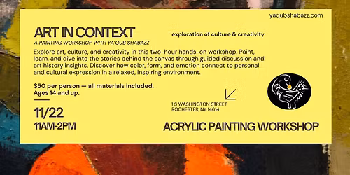 Art in context:A painting Workshop with Ya\u2019qub Shabazz