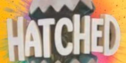Hatched|| Creatures Comedy Club