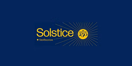 Solstice Celebration — Smithsonian Castle